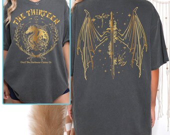 The Thirteen Throne Of Glass  Comfort Colors T-Shirt , We Are The Thirteen Shirt , From Now Until The Darkness Claims Us  VLB929
