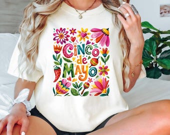 Boho Floral Cinco De Mayo Comfort Colors T-Shirt, Cinco De Mayo Shirt, Mexican Fiesta Shirt, Happy Cinco De Mayo Shirt VLB1040