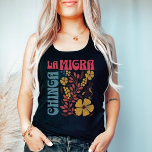 Chinga La Migra Protest Racerback and V-neck Shirt, Chinga Latina, Political Statement Racerback, Anti Trump,  Mexican Protest Shirt VLB1154