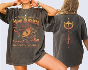 Comfort Colors Throne of Glass Manon Blackbeak  T-Shirt, From Now Until The Darkness Claims Us Tee, Acotar Crescent City Shirt