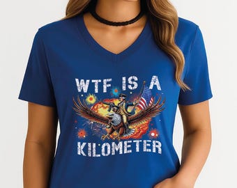 WTF is a Kilometer Racerback, Founding Father Patriotic V-neck Shirt, USA V Neck