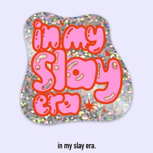 SLAY glitter sticker | waterproof + weatherproof vinyl decal sticker | girl power vinyl sticker