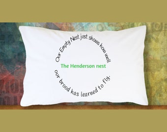 Empty nester gift personalized pillowcase, parents family gift, inspirational quote, affirming, flight, parenting, grown children in college