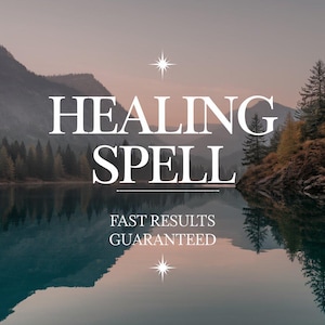 Healing Spell | Spiritual Healing Spell | Energy Healing Ritual | Holistic Healing Spell | Custom Healing Spell | Healing Energy Charm