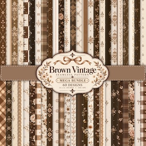 Puede incluir: Una colección de 60 patrones digitales sin costuras en tonos marrón, crema y beige. Los diseños presentan motivos florales, estampados de damasco, cuadros y rayas. Una etiqueta central dice Brown Vintage SEAMLESS PATTERN MEGA BUNDLE 60 DESIGNS 12 x 12 INCHES 300 DPI.