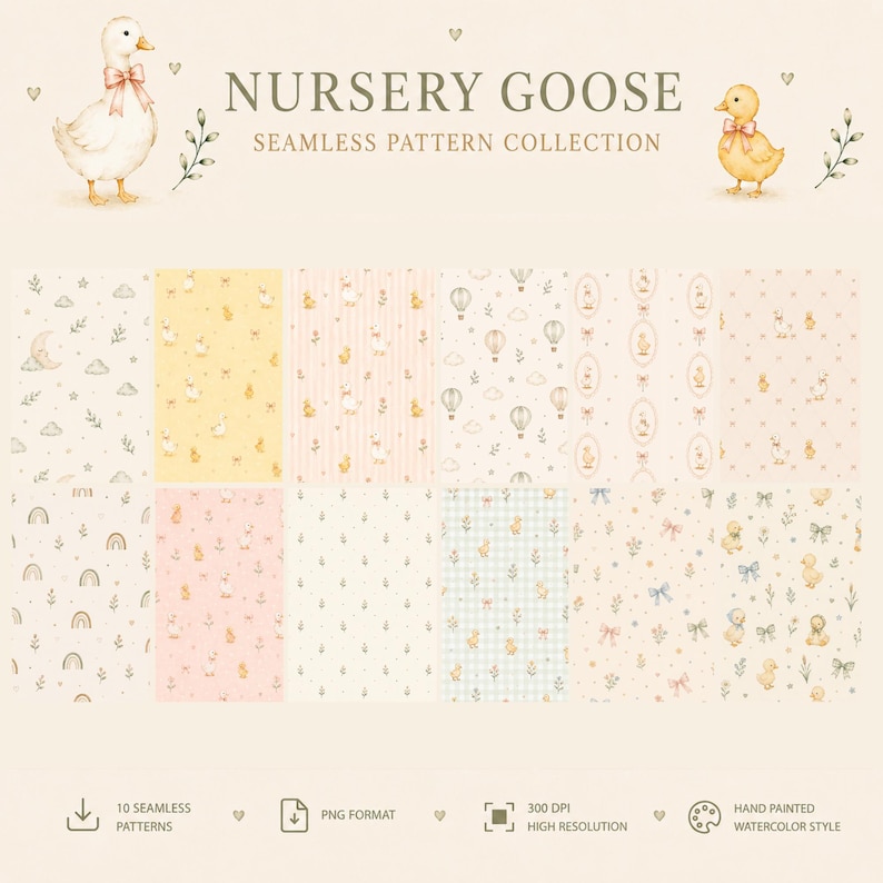 May include: A digital collection titled NURSERY GOOSE SEAMLESS PATTERN COLLECTION featuring ten distinct watercolor patterns. The designs include illustrations of geese, goslings, hot air balloons, rainbows, clouds, stars, and bows in soft pastel tones.