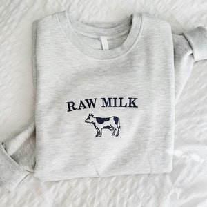 Raw Milk Sweatshirt, 100% Organic Sweatshirt