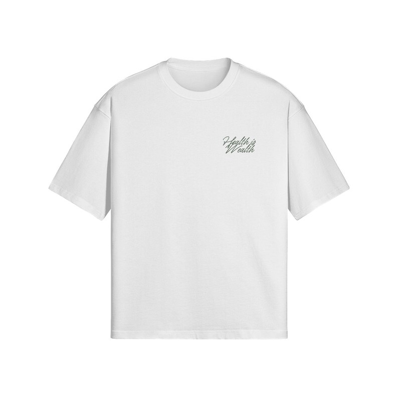 Camiseta "La salud es riqueza", 100 % algodón White