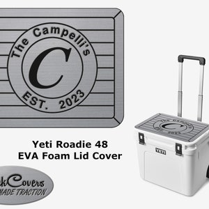 Personalized YETI Roadie 48 Cooler Lid Cover: Non-Skid EVA Foam