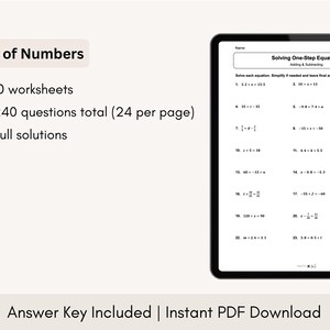 May include: A printable worksheet for solving one-step equations. The worksheet includes 10 worksheets with 240 questions total, 24 questions per page. The worksheet also includes full solutions. The text "Solving One-Step Equations" is at the top of the worksheet.