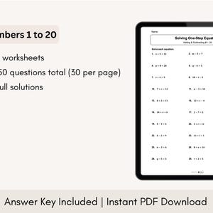 May include: A black and white printable worksheet for solving one-step equations. The worksheet is titled "Solving One-Step Equations" and includes 30 questions per page. The text "Adding & Subtracting #1-20" is also included on the worksheet. The worksheet is part of a set of 5 worksheets with 150 questions total. An answer key is included.