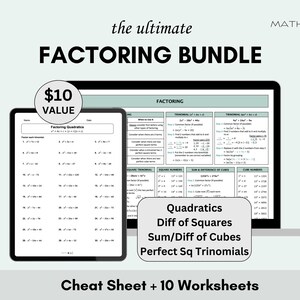 Factoring Bundle | Algebra Worksheets & Cheat Sheet | Quadratic, Binomial, Trinomial Factorization | College and High School Math Study Aid