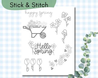 May include: Printable stick and stitch design sheet with spring-themed illustrations. The sheet includes a wheelbarrow full of flowers, a flower arrangement, a tulip bouquet, a wreath of flowers, and the text "happy spring" and "hello spring".