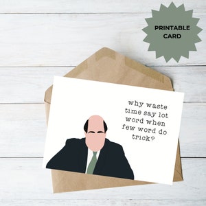 Cita de Kevin Malone de The Office, tarjeta de cumpleaños divertida de Kevin Malone, tarjeta de San Valentín, tarjeta de cumpleaños de The Office, tarjeta de aniversario de The Office