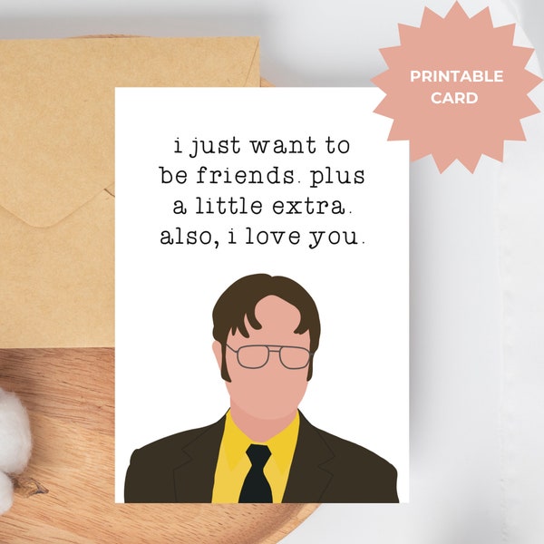 i just want to be friends plus a little extra, anniversary card, The Office, Dwight Schrute, the office valentines, Valentine’s Day card