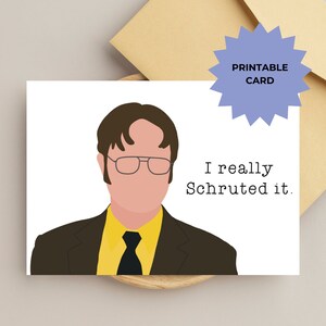 Ich habe es wirklich geschrut, Dwight Schrute, Entschuldigungskarte, das Büro, lustige Karte, es tut mir leid, verzeihen Sie mir, ich habe Karte, Grußkarte vermasselt