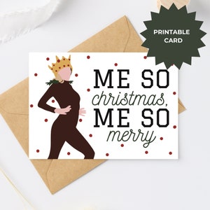 Me So Christmas, Me So Merry, Britta Perry Community Card, lustiges Britta Perry Zitat auf Karte, Britta Perry Humor Card, Community TV Show