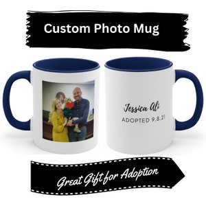 Adoption Day Gift | Gift for Adopted Child | Adoption Coffee Mug | Gotcha Day | Unique Adoption Gift | Foster Care Gift | Adoptive Family