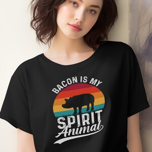 Bacon T-Shirt Funny Bacon Is My Spirit Animal Shirt Gift Bacon T-Shirt Funny Bacon Is My Spirit Animal Shirt Gift