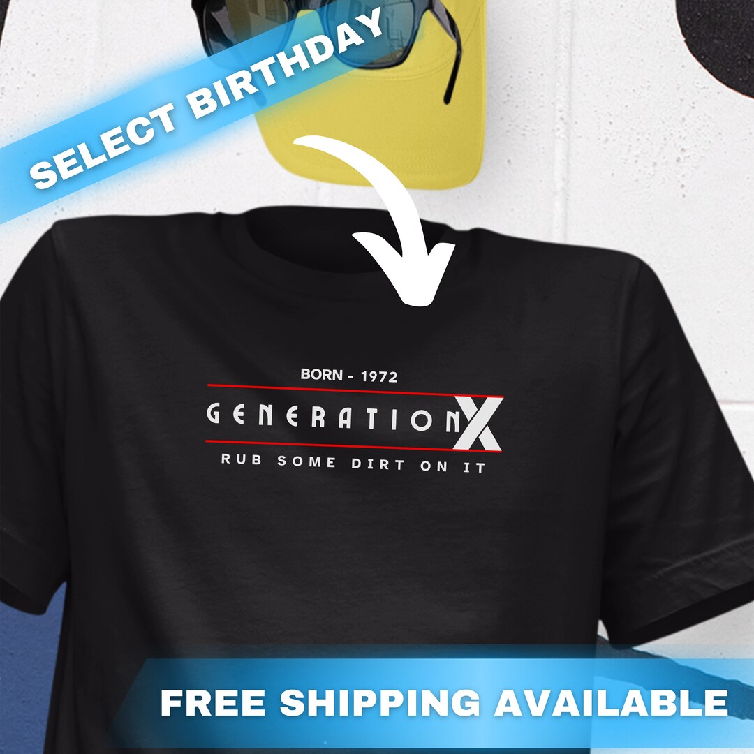 1972 Generation X Shirts, Gen X Xmas Gifts, 1972 Birthday Gifts ...