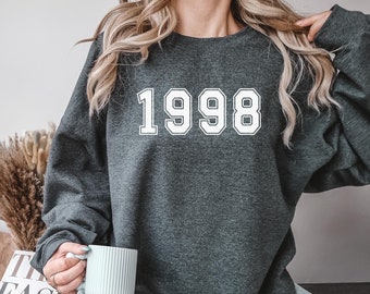 1998 Birthday Sweatshirt, 25th Birthday Gift, Unisex Birthday, Christmas Gift for Her, Birthday Shirt 1998, College Style 1998, Birthday Tee