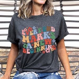 Playera motivacional, Every end marks a new beginning, playera para regalo