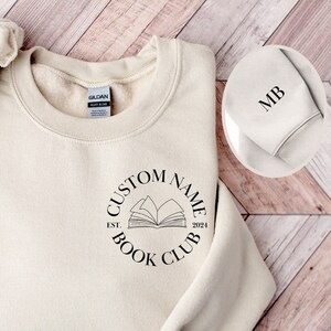 Custom Book Club Sweatshirt, Custom Book Club Name, Personalized Book Shirt, Personalized Reader Shirt, Bookish Sweatshirt, Bookworm Shirt