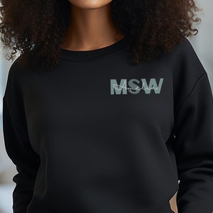 Personalized Social Worker Sweatshirt, MSW Grad Gift, Social Work Month, MSW Sweatshirt, Social Worker Gift, Master Social Work, Social Work Black