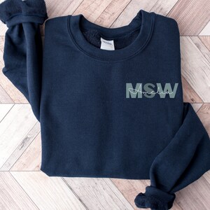 Personalized Social Worker Sweatshirt, MSW Grad Gift, Social Work Month, MSW Sweatshirt, Social Worker Gift, Master Social Work, Social Work Navy