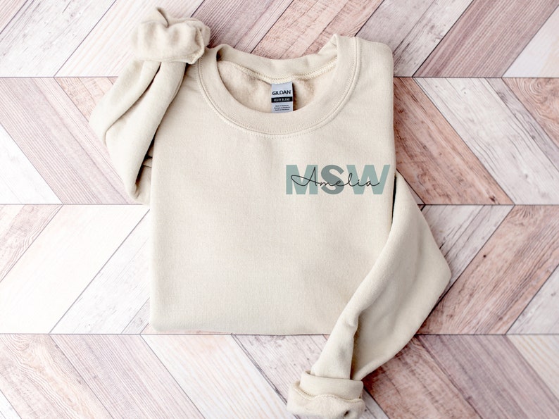 Personalized Social Worker Sweatshirt, MSW Grad Gift, Social Work Month, MSW Sweatshirt, Social Worker Gift, Master Social Work, Social Work Sand