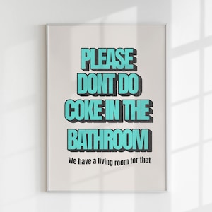 Please Don&#39;t Do Coke In the Bathroom Digital Wall Print, Funny Bathroom Wall Art, Pastel Pink Bathroom Decor, Toilet Poster, Restroom Print