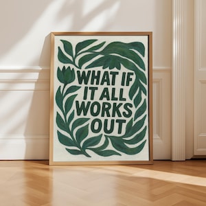 Wat als alles werkt-afdruk: groene bladeren, acryl (digitale download)