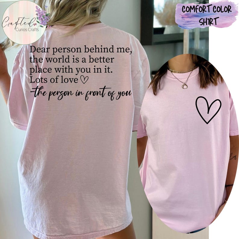 Comfort Colors Dear Person T-Shirt, Heart Pocket, Inspirational Tee image 5