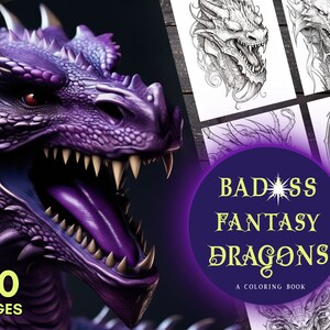 Bad*ss Fantasy Dragons Coloring Book | 30 Coloring Pages | Fantasy Coloring | Instant Download | Printable PDF