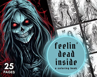 Kolorowanka Feelin’ Dead Inside | 25 kolorowanek | Horror | Halloween | Natychmiastowe pobranie | Wydrukuj PDF
