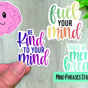 Mental Health Stickers, Mental Break Stickers, Self-Care Stickers, Brain Stickers, Laptop Sticker, Water Bottle Sticker, Tumbler Sticker