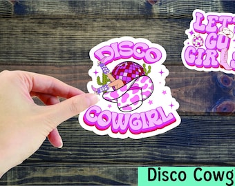 Disco Cowgirl Stickers, Let's Go Girls, Country Stickers, Gift, Laptop Stickers, Disco Cowgirl Bachelorette, Ipad Stickers, Tumbler Stickers