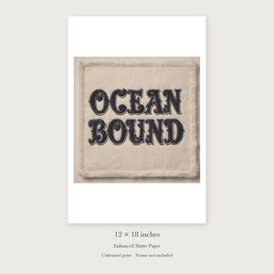 Ocean Bound Patch unframed 12 by 18 inch print on enhanced matte paper, shown with its white paper border.