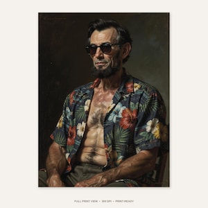 Abe Lincoln Print - full unframed print view, 300 DPI print-ready quality
