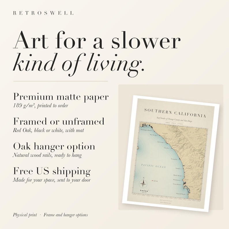 RetroSwell print details for Southern California Surf Map: premium 189 g/m² matte paper, framed or unframed, oak hanger option, free US shipping.