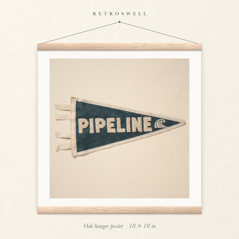 Pipeline Surf Pennant oak hanger poster, 18 by 18 inches, with natural wood rails and a hanging cord.