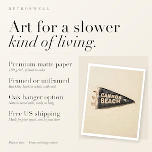 RetroSwell print details for Cannon Beach, Oregon Surf Pennant: premium 189 g/m² matte paper, framed or unframed, oak hanger option, free US shipping.