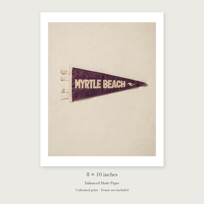 Myrtle Beach, South Carolina Surf Pennant unframed 8 by 10 inch print on enhanced matte paper, shown with its white paper border.