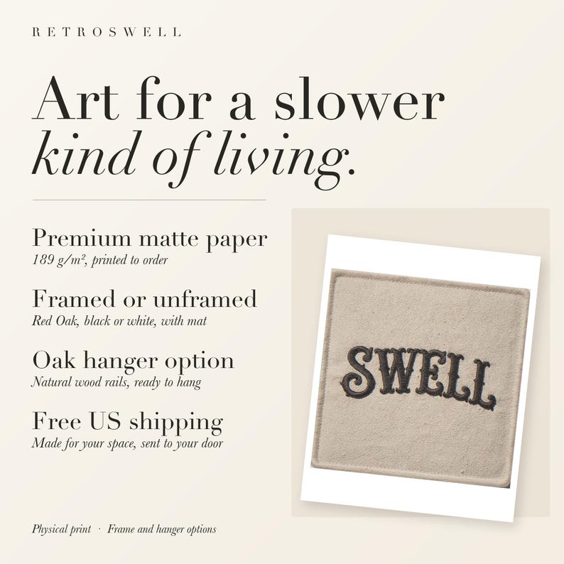 RetroSwell print details for Swell Patch: premium 189 g/m² matte paper, framed or unframed, oak hanger option, free US shipping.