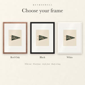 Frame options for Tybee Island, Georgia Surf Pennant: Red Oak, black and white wood frames, each with a white mat.