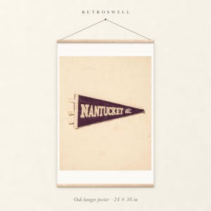 Nantucket, Massachusetts Surf Pennant oak hanger poster, 24 by 36 inches, with natural wood rails and a hanging cord.