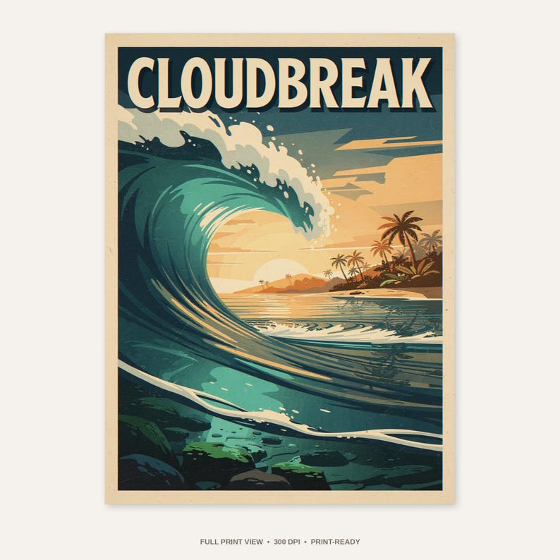 Cloudbreak Fiji Surf Poster - full unframed print view, 300 DPI print-ready quality