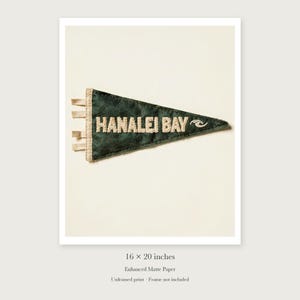 Hanalei Bay Surf Pennant unframed 16 by 20 inch print on enhanced matte paper, shown with its white paper border.