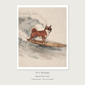 Shiba Inu Surfing unframed 16 by 20 inch print on enhanced matte paper, shown with its white paper border.