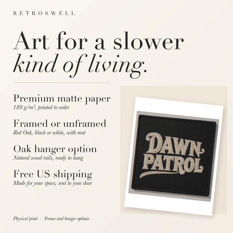 RetroSwell print details for Dawn Patrol Patch: premium 189 g/m² matte paper, framed or unframed, oak hanger option, free US shipping.
